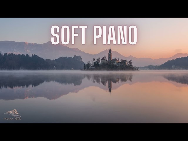 Soft Piano Music: Calming Music for Relaxation, Stress Relief Music