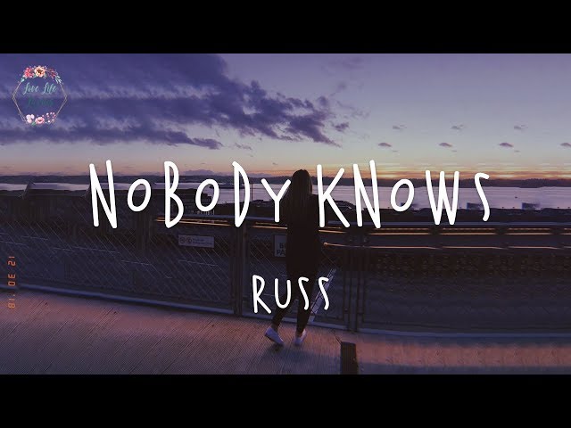 "mask up my pain, hold back my tears" Russ - Nobody Knows (Lyric Video)