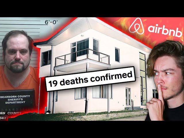 The Most Dangerous House on Airbnb