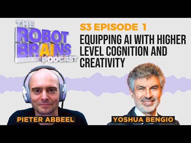 S3 E1 Turing Award Winner Yoshua Bengio: Equipping AI with Higher Level Cognition and Creativity