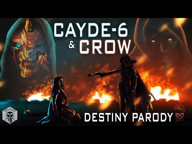 Cayde-6 & Crow - Destiny Parody ("Ex's & Oh's" by Elle King)