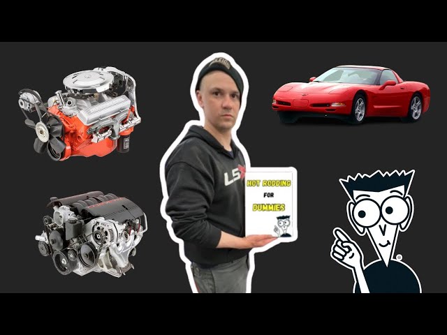 WHAT IS AN LS ENGINE? [Hot Rodding for Dummies Series]
