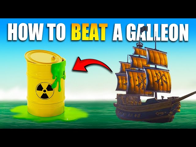 How to SINK a TOXIC Galleon in SEA OF THIEVES