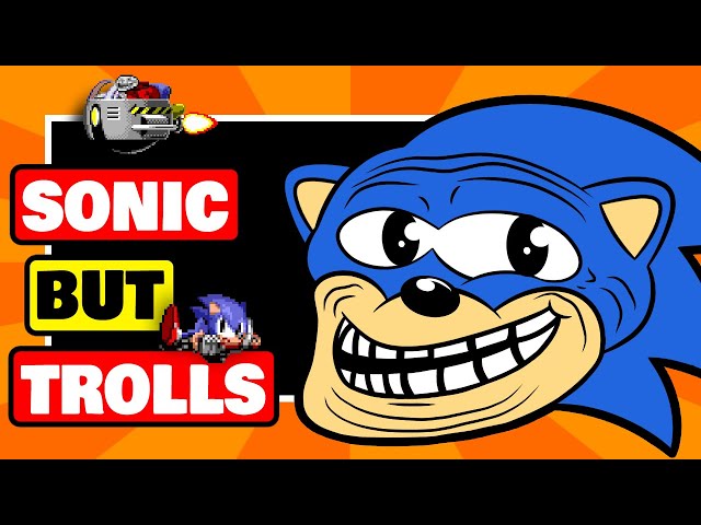 Could Sonic Be a TROLL Game?! - You Won't Believe This Funny Sonic Rom Hack!