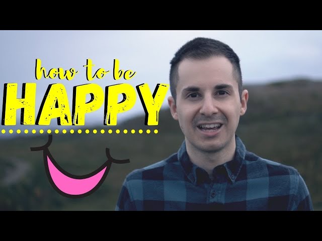 How to be Happy | THE TRUTH