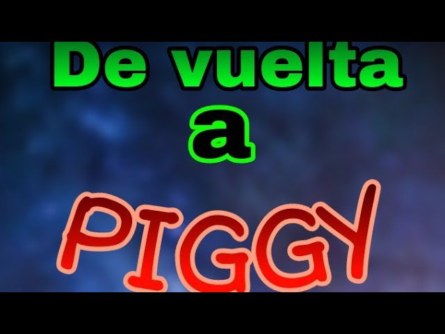 Piggy Roblox |Rey_953 otro video con retraso por que no tenía nad 1que aser