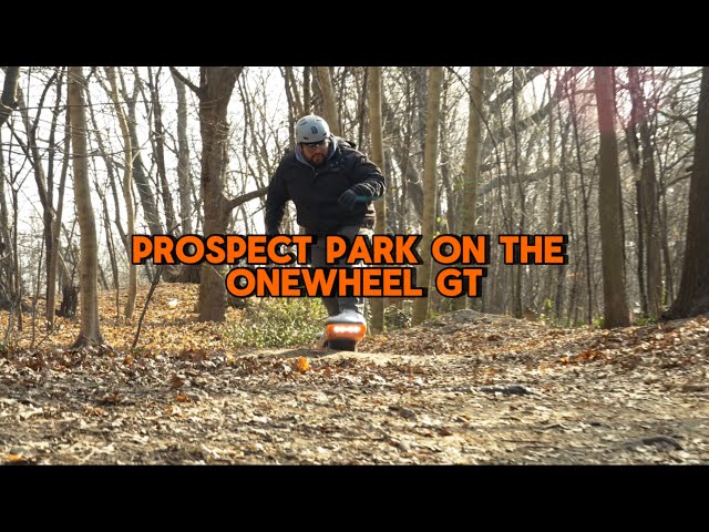 Prospect Park on the Onewheel GT!