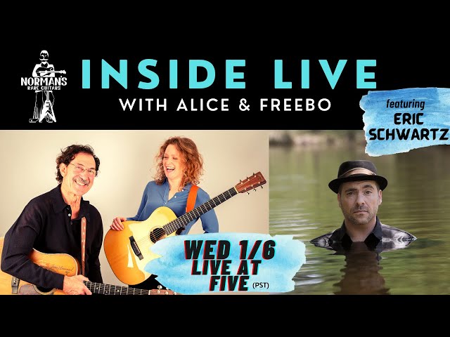 INSIDE LIVE with Alice & Freebo feat. Eric Schwartz