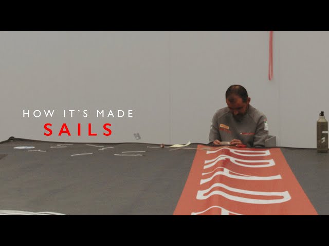 HOW IT'S MADE | SAILS