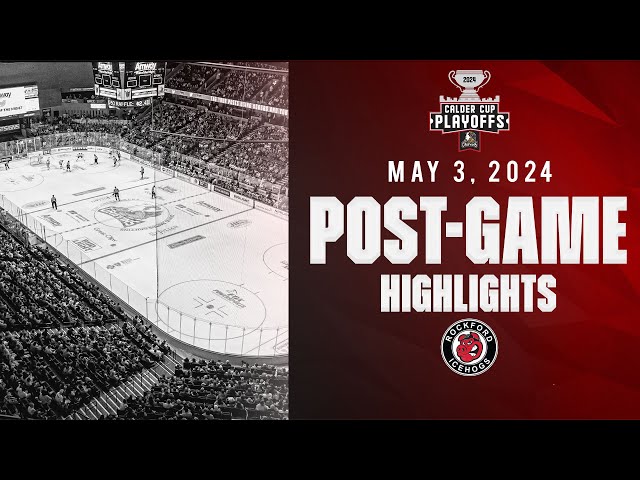 5-3-24 | Central Division Semifinals Game 3 Highlights | Rockford IceHogs