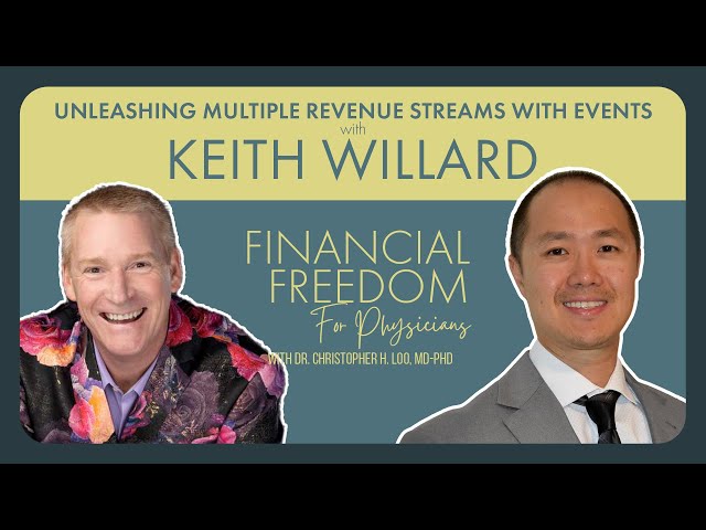 Unleashing Multiple Revenue Streams With Events with Keith Willard (Behind the Veil)