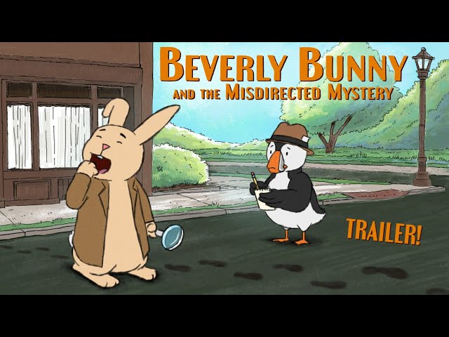 Beverly Bunny and the Misdirected Mystery - trailer