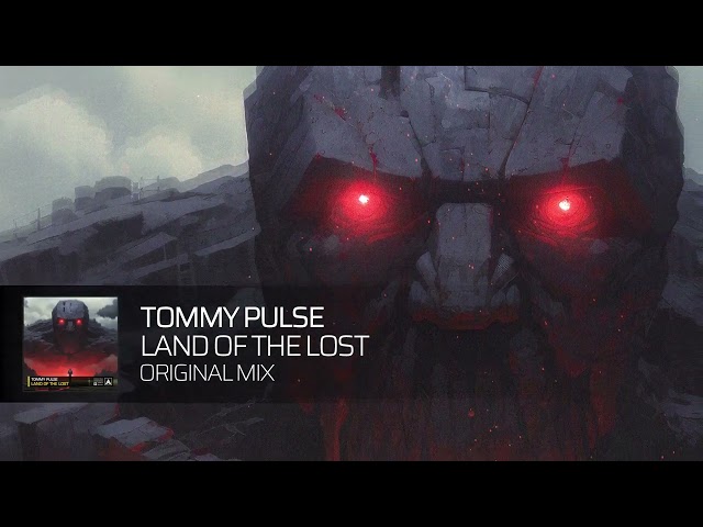 Tommy Pulse - Land Of The Lost