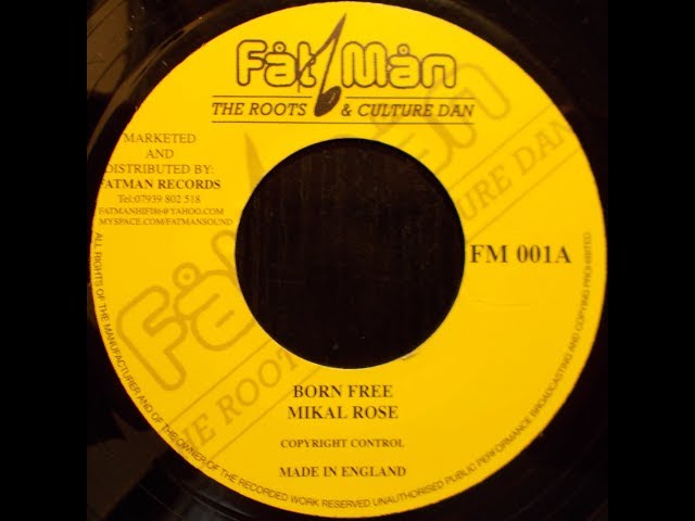 Michael Rose - Born Free + Free Dub