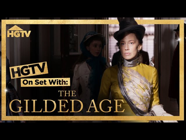 Step Back in Time on Set of The Gilded Age | On Set With | HGTV