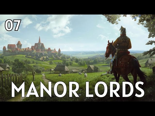 Let's Play Manor Lords | Ep. 7 | Gearing up for WAR