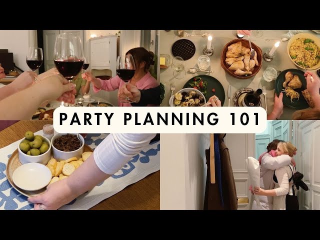 How to Host a Dinner Party!