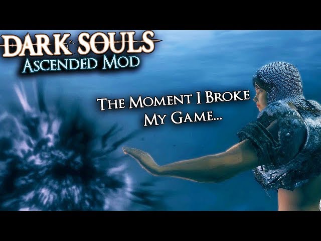 I Idiotically Soft Locked My Game - DS1 Ascension Mod Funny Moments #3