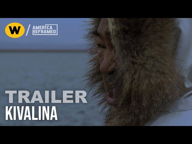 Kivalina | Trailer | America ReFramed