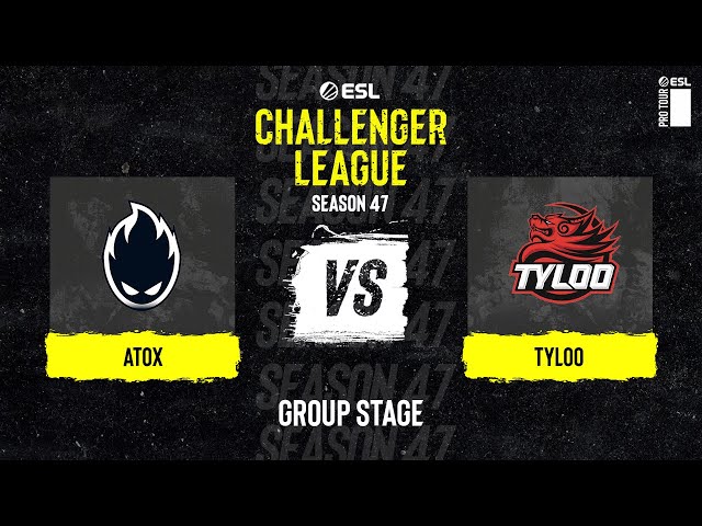ATOX vs TYLOO - ESL Challenger League S47 - Asia