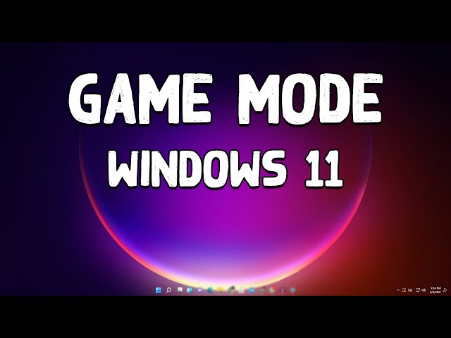 How To Turn On or Turn Off Game Mode In Windows 11