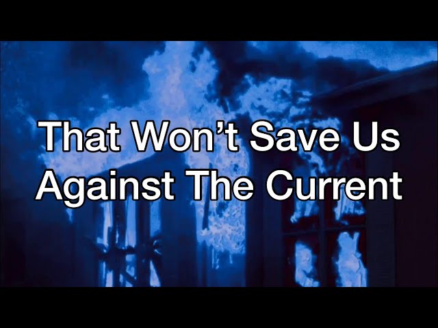 Against The Current - That Won't Save Us [Tradução/Legendado]