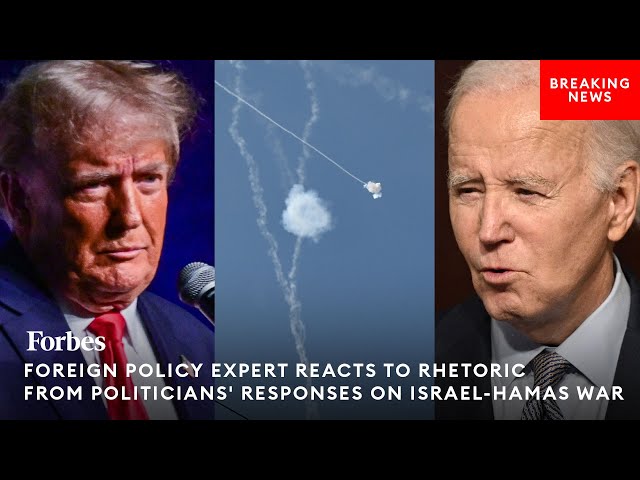 Foreign Policy Expert Reacts To Rhetoric From Trump, Biden, And The Media On The Israel-Hamas War