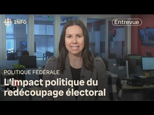 Une nouvelle circonscription pour l'Est du Québec | Les Coulisses du pouvoir