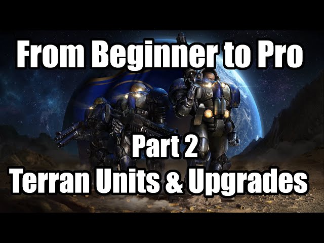 All Terran Units, Structures & Upgrades Explained - The Ultimate SC2 Terran Guide (2/x)
