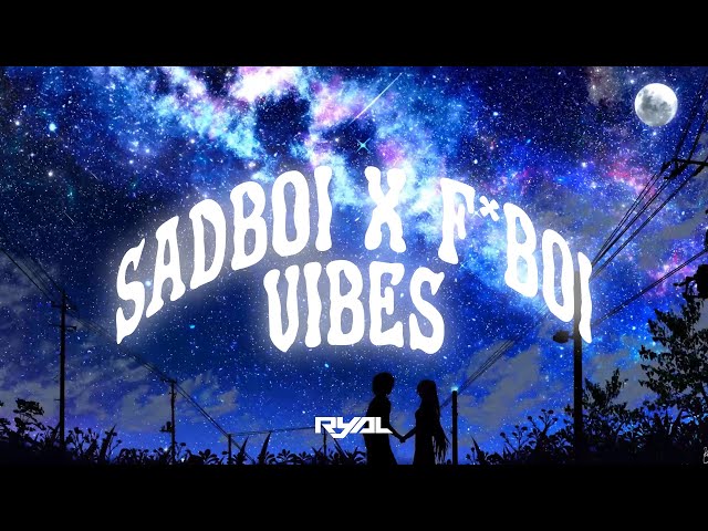 You Give Me SADBOI x F*BOI Vibes ~ A Melodic Basshead Mix by RyAL