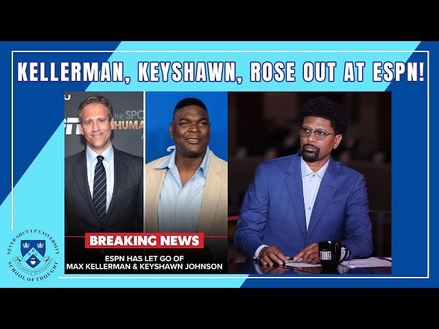 Max Kellerman, Keyshawn Johnson, & Jalen Rose Out at ESPN! ESPN Layoffs. Where Will They Go Next?!