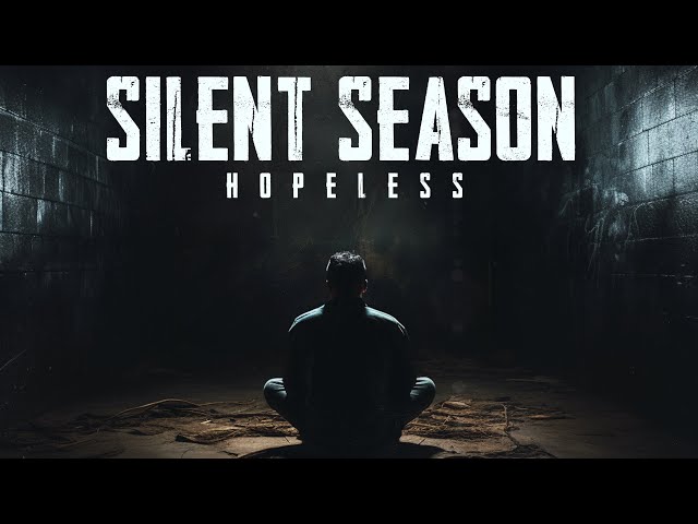 Silent Season - Hopeless (Lyric Video)