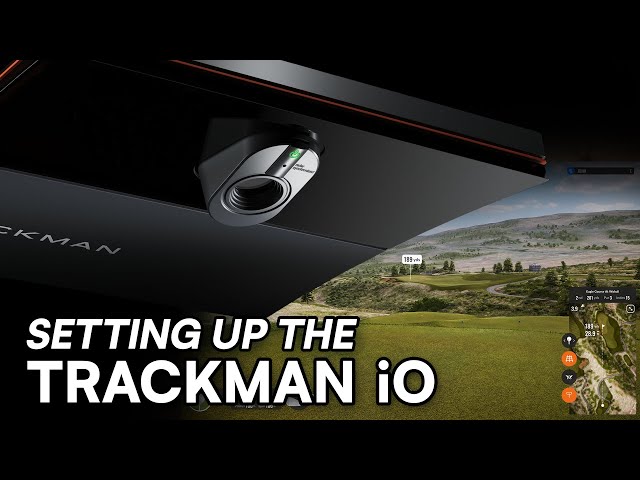 Setting up the Trackman iO