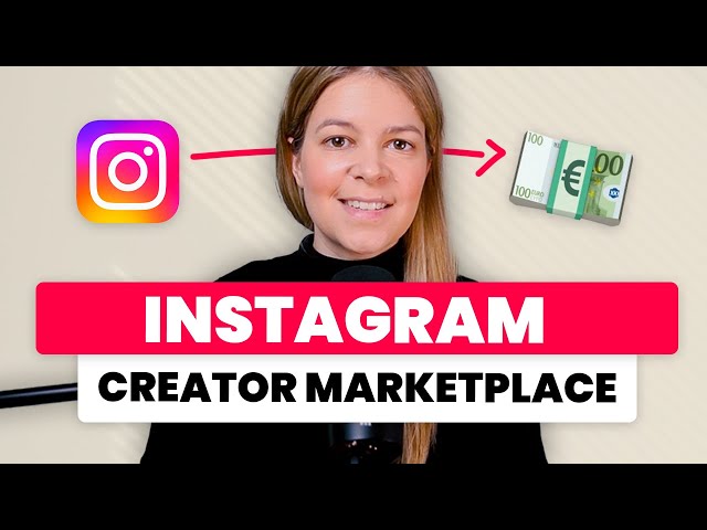 Geld verdienen in Instagram 💸 so funktioniert der Creator Marketplace 🤩