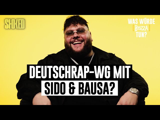 BOZZA: Deutschrap-WG mit Sido & Bausa? Songwriter für Helene Fischer? | Was würde BOZZA tun?