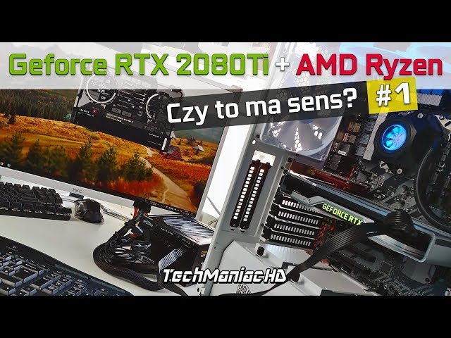 RTX 2080Ti + Ryzen - Does it make sense? #1