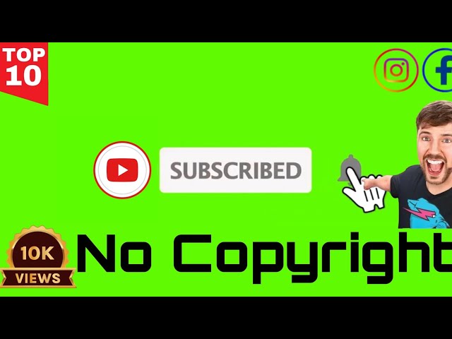 No Copyright Subscribe | Subscribe Button || Green screen | #video #greenscreen #viralvideo