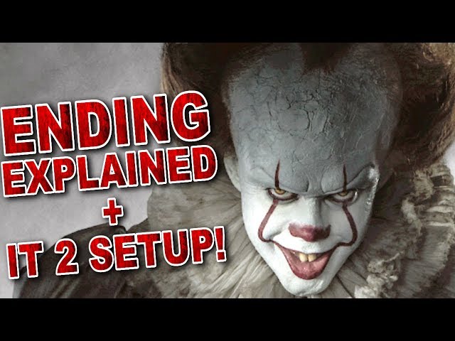 IT Ending Explained Breakdown And IT Chapter 2 Setup