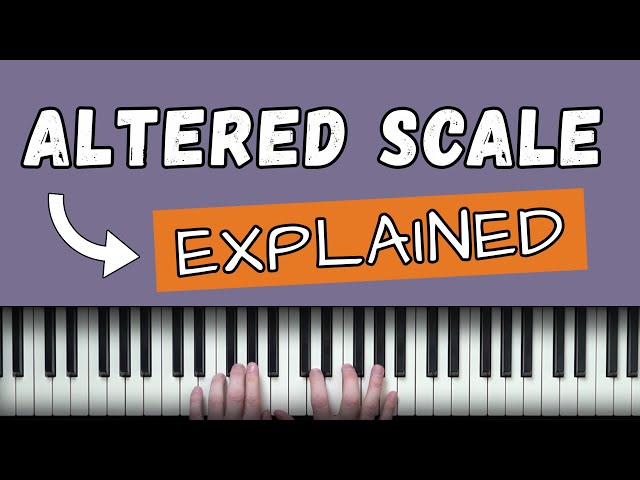 The Altered Scale (the only video you need)
