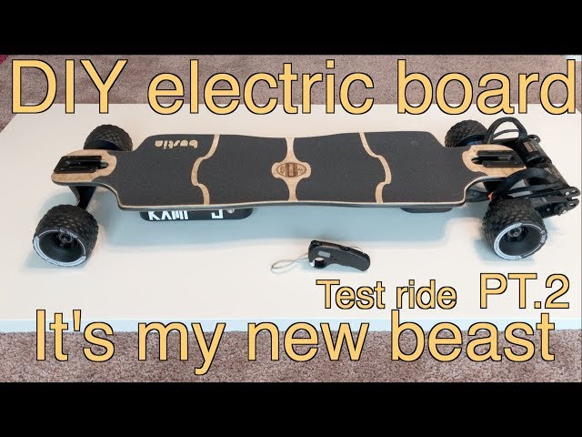 #59 DIY electric board - It's my new beast pt.2 (test ride)