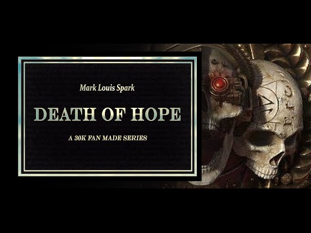 Death of Hope Part 1: Anarchy Reigns