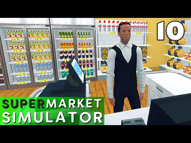 Supermarket Simulator - Ep. 10 - We've Got BOOZE!
