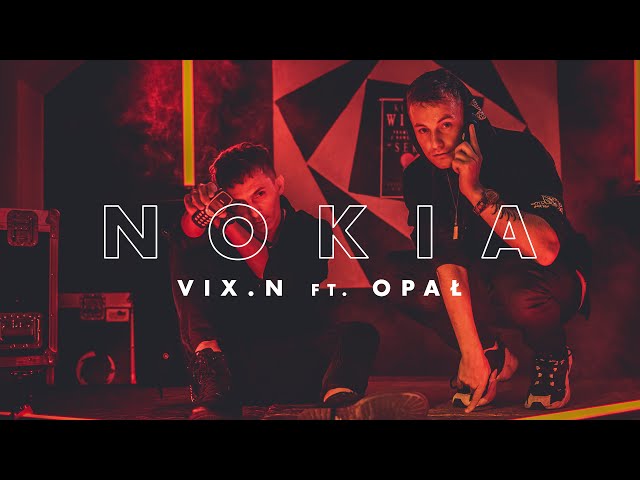 Vix.N ft. Opał - Nokia (odc. 1) | NOVE SERCE