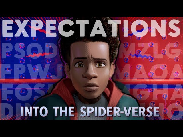 Into The Spider-Verse: A Hero With Expectations