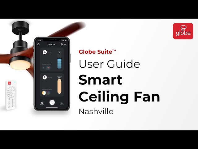 Smart Ceiling Fan (Nashville) - Set Up and User Guide | Smart Home Made Easy