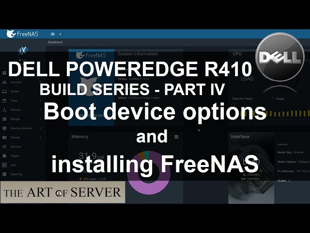 Dell PowerEdge R410 build PART 4 | Boot drive options and FreeNAS