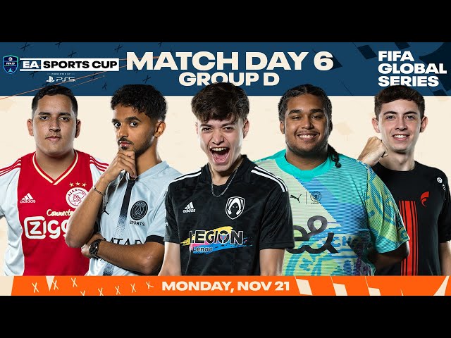 FIFA 23 | EA SPORTS Cup – Match Day 6 – Group D