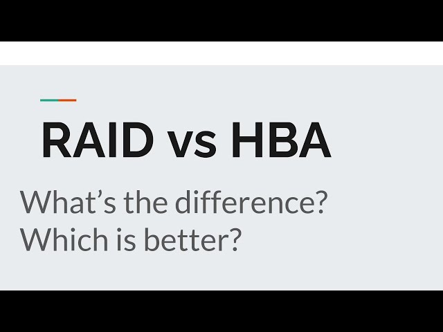 RAID vs HBA SAS controllers | What's the difference? Which is better?