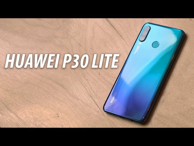Huawei P30 LITE - полный обзор