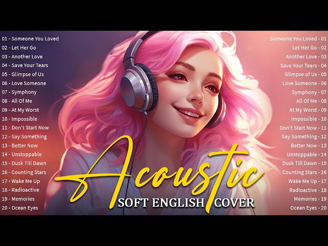 Sweet English Acoustic Love Songs 2024 🎵 Trending Acoustic Cover Of Popular Songs on Spotify